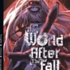THE WORLD AFTER THE FALL Nº03 [RUSTICA]