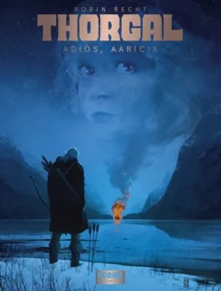 THORGAL SAGA: ADIOS AARICIA [CARTONE]
