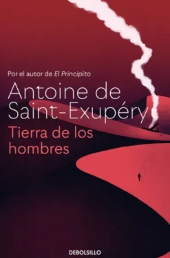 TIERRA DE LOS HOMBRES [BOLSILLO]