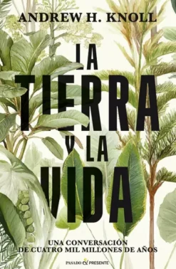 TIERRA Y LA VIDA, LA [RUSTICA]