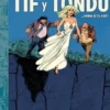TIF Y TONDU: ¿DONDE ESTA KIKI? [CARTONE]