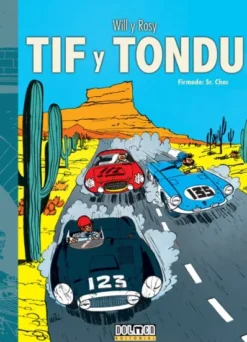 TIF Y TONDU VOL.06: FIRMADO: SR. CHOC [CARTONE]