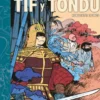 TIF Y TONDU VOL.08: HORIZONTES LEJANOS [CARTONE]