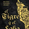 TIGRE Y EL LOBO, EL (ECOS DE LA CAIDA 1) [CARTONE]