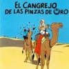 TINTIN Nº09: EL CANGREJO DE LAS PINZAS DE ORO [CARTONE]