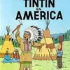 TINTIN Nº03: EN AMERICA [CARTONE]