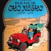TINTIN Nº15: EN EL PAIS DEL ORO NEGRO [CARTONE]