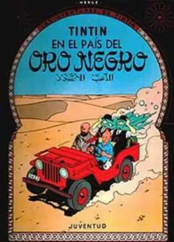 TINTIN Nº15: EN EL PAIS DEL ORO NEGRO [CARTONE]