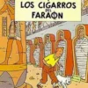 TINTIN Nº04: LOS CIGARROS DEL FARAON [CARTONE]