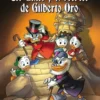 TIO GILITO Y EL SECRETO DE GILBERTO ORO [RUSTICA]