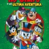 TIO GILITO Y LA ULTIMA AVENTURA [RUSTICA]