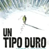 TIPO DURO, UN (REEDICION) [RUSTICA]