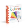 TOCA Y APRENDE: COLORES [CARTONE]