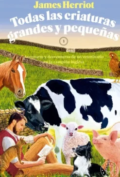 TODAS LAS CRIATURAS GRANDES Y PEQUEÑAS [CARTONE]
