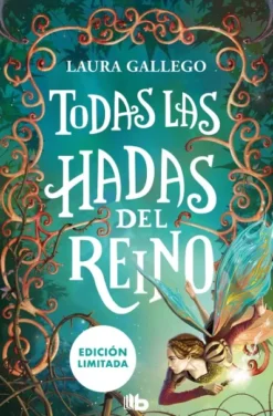 TODAS LAS HADAS DEL REINO (EDICION LIMITADA) [BOLSILLO]
