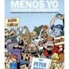 TODO EL MUNDO ES IMBECIL MENOS YO Y OTRAS AGUDAS OBSERVACIONES [RUSTICA]