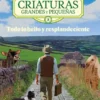TODO LO BELLO Y RESPLANDECIENTE (TODAS LAS CRIATURAS GRANDES Y PEQUEÑAS 3) [CARTONE]