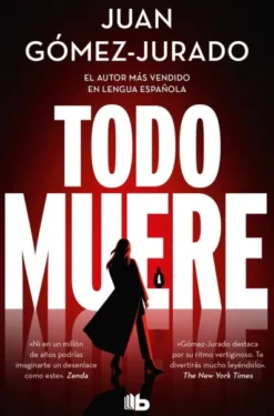 TODO MUERE (TODO ARDE 3) [BOLSILLO]