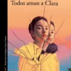 TODOS AMAN A CLARA [RUSTICA]