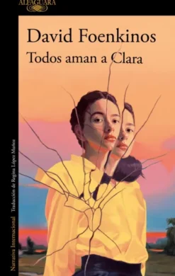 TODOS AMAN A CLARA [RUSTICA]