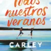 TODOS NUESTROS VERANOS [BOLSILLO]