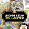 TOY STORY: ¿DONDE ESTAN LOS JUGUETES? [CARTONE]