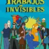 TRABAJOS INVISIBLES [CARTONE]