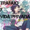 TRABAJO Y VIDA PRIVADA, ON Y OFF Nº01 [RUSTICA]