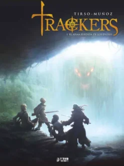 TRACKERS VOL.1: EL ARMA PERDIDA DE LOS DIOSES [CARTONE]