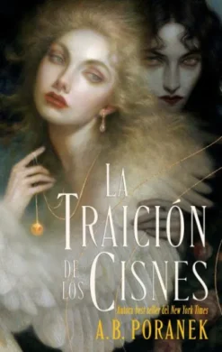 TRAICION DE LOS CISNES, LA [RUSTICA]