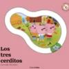 TRES CERDITOS, LOS (CUENTO CON PIEZAS DESLIZABLES) [CARTONE]