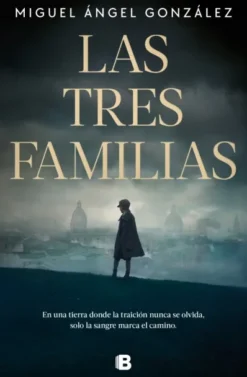 TRES FAMILIAS, LAS [CARTONE]