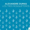 TRES MOSQUETEROS, LOS (EDICION AUSTRAL) [BOLSILLO]