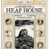 TRILOGIA IREMONGER 1: LOS SECRETOS DE HEAP HOUSE [CARTONE]