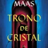 TRONO DE CRISTAL [RUSTICA]
