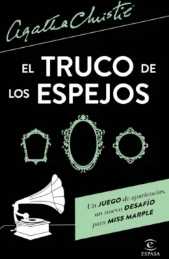 TRUCO DE LOS ESPEJOS, EL [RUSTICA]