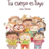 TU CUERPO ES TUYO [CARTONE]
