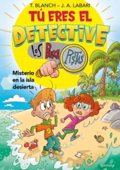 TU ERES EL DETECTIVE CON LOS BUSCAPISTAS Nº05: MISTERIO EN LA ISLA DESIERTA [RUSTICA]