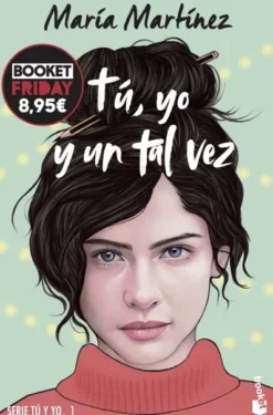 TU, YO Y UN TAL VEZ (TU Y YO 1) [BOLSILLO]