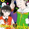 TU Y YO SOMOS POLOS OPUESTOS Nº06 [RUSTICA]