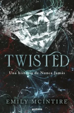 TWISTED (UNA HISTORIA NUNCA JAMAS 4) [RUSTICA]