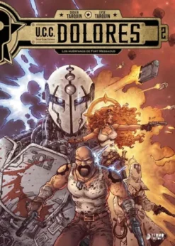 U.C.C. DOLORES VOL.2: LOS HUERFANOS DE FORT MESSAOUD [CARTONE]