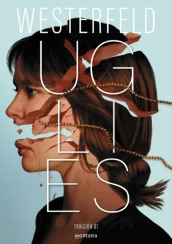 UGLIES (TRAICION 1) [RUSTICA]