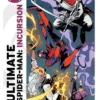 ULTIMATE SPIDERMAN: INCURSION Nº03 (3 DE 5) [GRAPA]