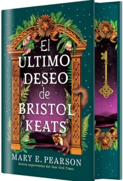 ULTIMO DESEO DE BRISTOL KEATS, EL (EL CORTEJO DE BRISTOL KEATS 2) (EDICION ESPECIAL LIMITADA) [CARTONE]