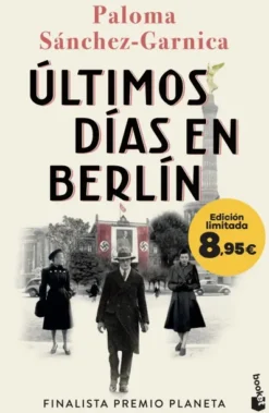 ULTIMOS DIAS EN BERLIN (EDICION LIMITADA) [BOLSILLO]
