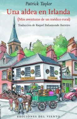 UNA ALDEA EN IRLANDA (MEDICO RURAL EN IRLANDA 2) [RUSTICA]