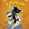 UNA AVENTURA SUPERGUAY (ROWLEY PRESENTA Nº2) [CARTONE]