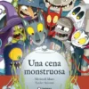UNA CENA MONSTRUOSA [CARTONE]