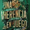 UNA HERENCIA EN JUEGO (UNA HERENCIA EN JUEGO 1) [BOLSILLO]